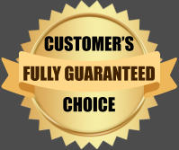 CUSTOMER�S CHOICE FULLY GUARANTEED